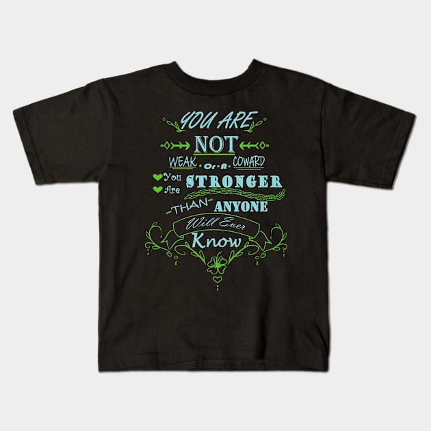 Stronger Than You Know Kids T-Shirt by Narithian